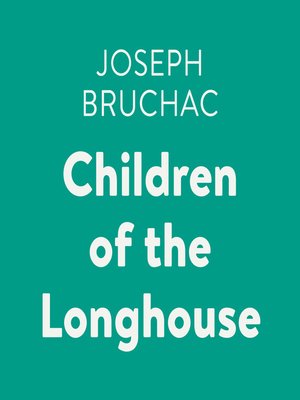 cover image of Children of the Longhouse